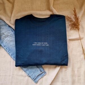 walk by faith christelijk sweater verschijn duurzame kleding2